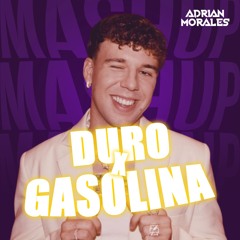 Quevedo, Daddy Yankee - DURO x Gasolina (AdrianMorales DJ Mashup)(104-96 BPM)
