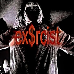 ex$rcist (prod. dinoa1)