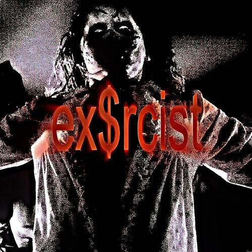 ex$rcist (prod. dinoa1)