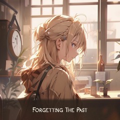 Sunhiausa - Forgetting The Past [2023 Edition]