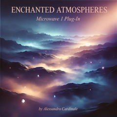 Soundset "Enchanted Atmospheres" by Alessandro Cardinale for Waldorf Microwave 1 Plugin