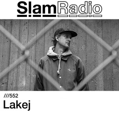 #SlamRadio - 552 - Lakej