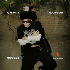 on air: episode 2 - Saysou