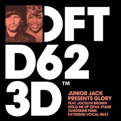 Junior Jack Presents Glory feat. Jocelyn Brown 'Hold Me Up (Riva Starr Tangerine Funk Vocal Mix)'