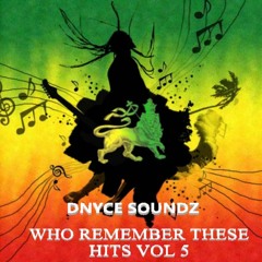 WHO REMEMBER THESE HITS VOL 5
