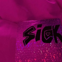 SICK!!! feat Trixeli( Prod by Pink Cat)
