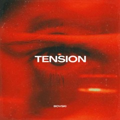 TENSION (ft. Sophie)