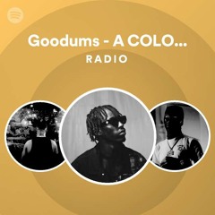 Goodums - A COLORS SHOW Radio