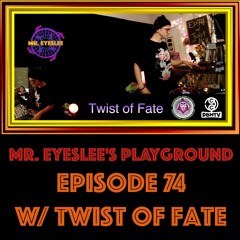 PBMTV Shows - Episode 74 w Twist of Fate - July 17, 2022