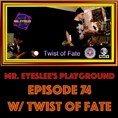 PBMTV Shows - Episode 74 w Twist of Fate - July 17, 2022