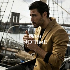 DNDM - No Time (Original Mix)