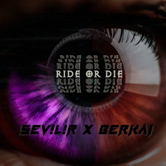 RIDE OR DIE