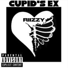 “Cupids EX”- RIIZZY