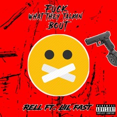 FWTTB ft LiL Fast