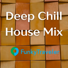 Deep Chill House Mix