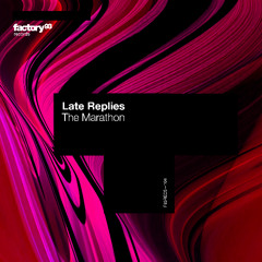 Late Replies - The Marathon