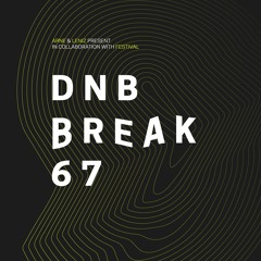 DNB BREAK 67 - Rift Mix