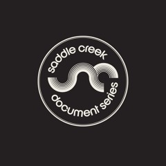 Saddle Creek’s Document Series
