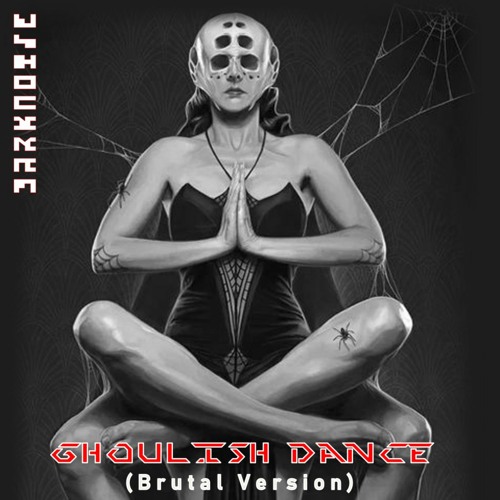 Ghoulish Dance [Brutal remix]