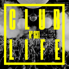 CLUBLIFE by Tiësto Podcast 931
