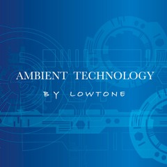 Ambient Technology