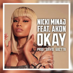 Okay (feat. David Guetta & Akon)