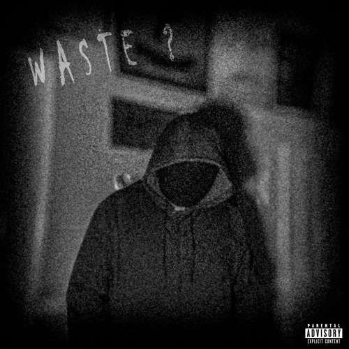 WASTE ? - Slowed + Reverbed