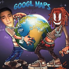 Googl Maps (Larof X Jollan)