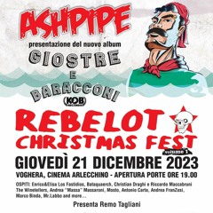 Giovedì sera all'Arlecchino di Voghera il "Rebelot Christmas Fest"
