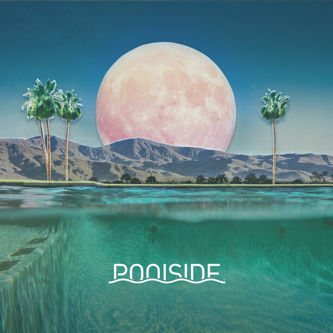 リアル Poolside by Moon Harvest Stream | on free for online Listen 洋楽