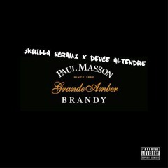 Skrilla Scramz - Paul Masson (feat. Deuce Altendre)