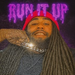 Run It Up