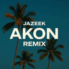 AKON JAZEEK DANCEHALL REMIX (FILTERED 8min SILENCE) for copyright