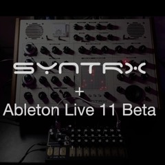 Erica Synths SYNTRX + Ableton Live 11 Beta test