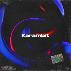 TRBL - Karambit