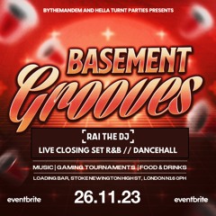 Basement Grooves Live Set (R&B/Slow Dancehall)