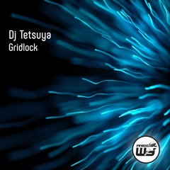 Dj Tetsuya - Gridlock [Finedoubt Music]