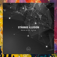 PREMIERE: Daniele Casa — Strange Illusion (Saqib and Bryant Jensen Jamburglars Remix) [Cue]