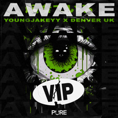 YoungJakeyy & Denver - Awake VIP