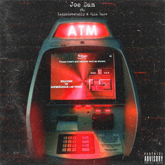 Joe Dan - ATM feat. LadysLoveNelly & MulaMarv