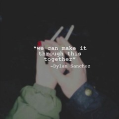 Dylan Brady - We Can Make It Through This Together