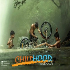 Nobodys -CHILDHOOD_[Official_Audio]