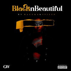 Black N' Beautiful (feat. Spizzo)