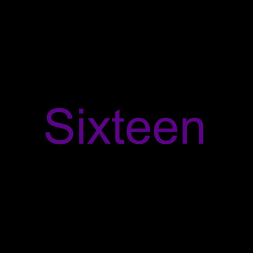 Sixteen [triplesixdelete]