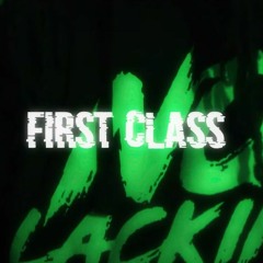 Lil Gray - First Class