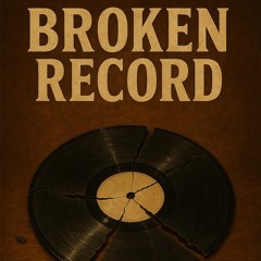 Broken Record