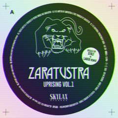 PREMIERE: Zaratustra feat. Stolt - Uprising (Lauer Remix) [SKYLAX]