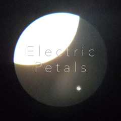 Electric Petals