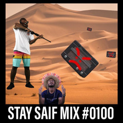 STAY SAIF MIX# 0100