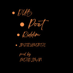 Dub Poet Riddim instrumental (prod. by Mehdiman)